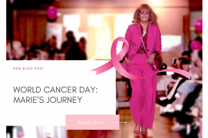 World Cancer Day: Marie’s Journey