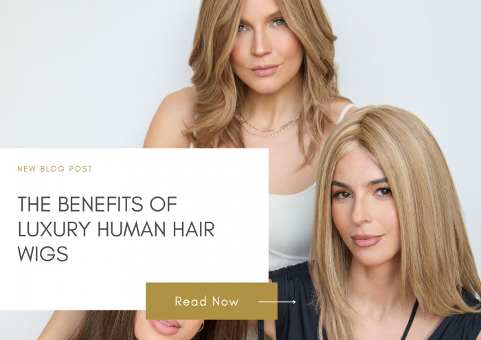 The Benefit of Luxury Human Hair Wigs