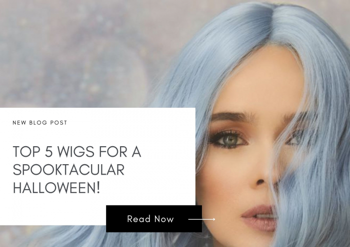 Our Top 5 Wigs for a SPOOK-tacular and Sensational Halloween