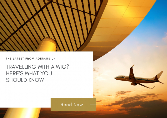 Travelling with a wig? Here's what you should know
