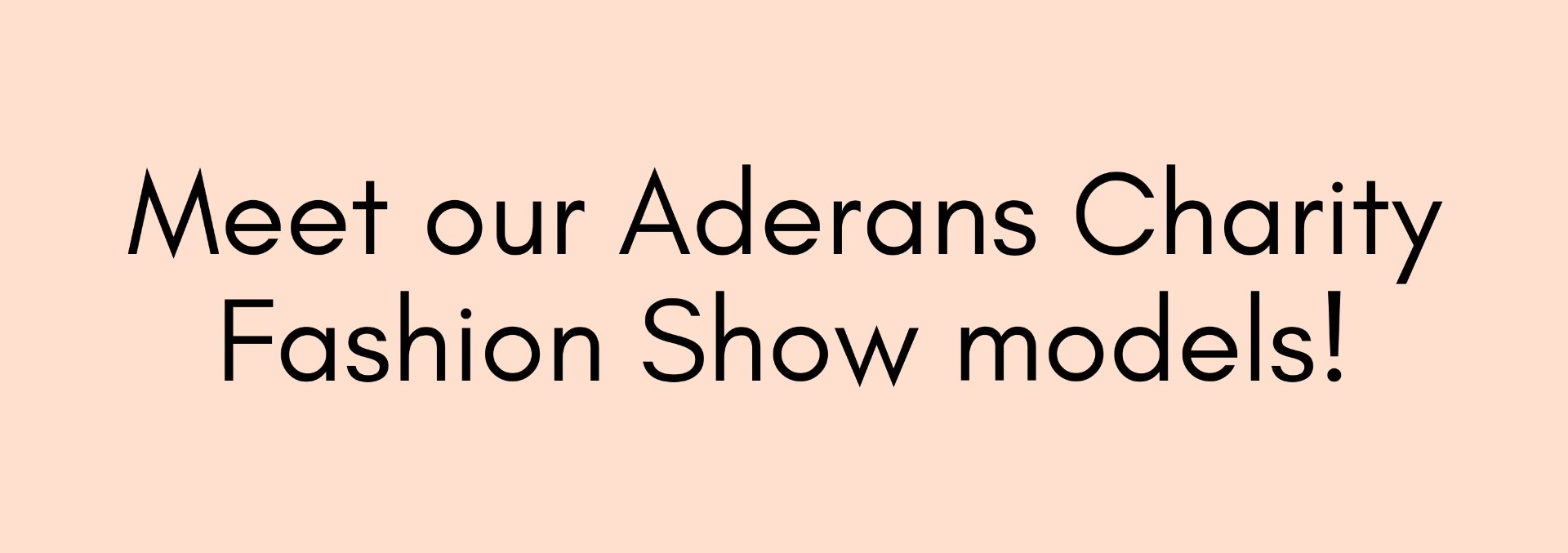 Meet_our_Aderans_Charity_Fashion_Show_Models_2