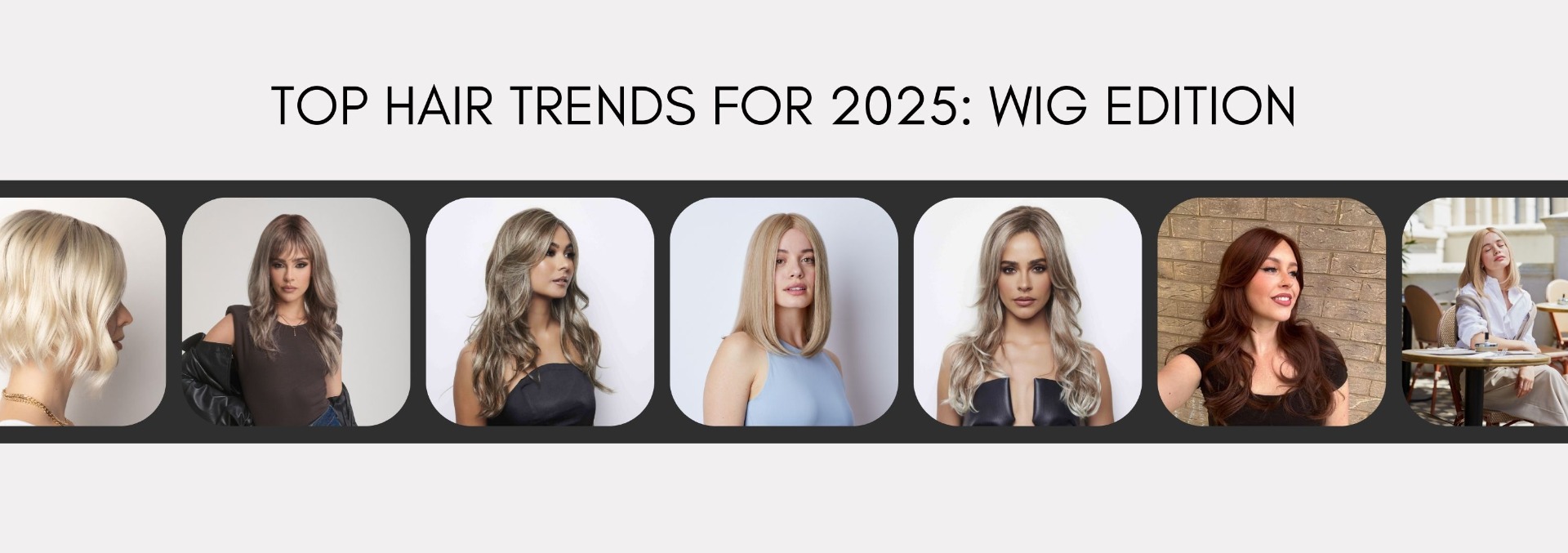 Top_Hair_Trends_for_2025-Wig_Edition